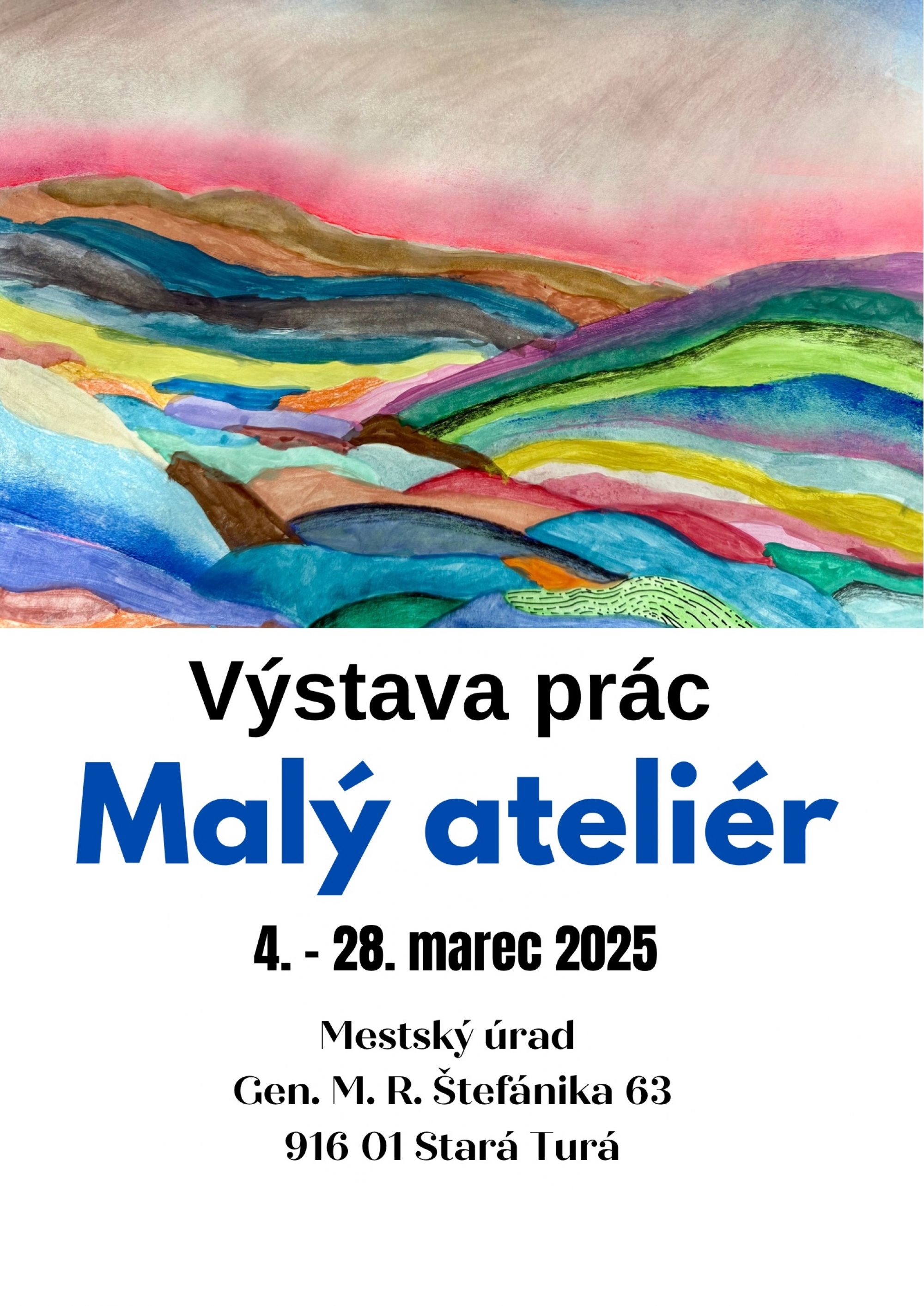 Výstava prác - Malý ateliér